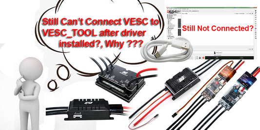 VESC Driver 3: Why still can't connect VESC to VESC_TOOL After VESC Driver installed?